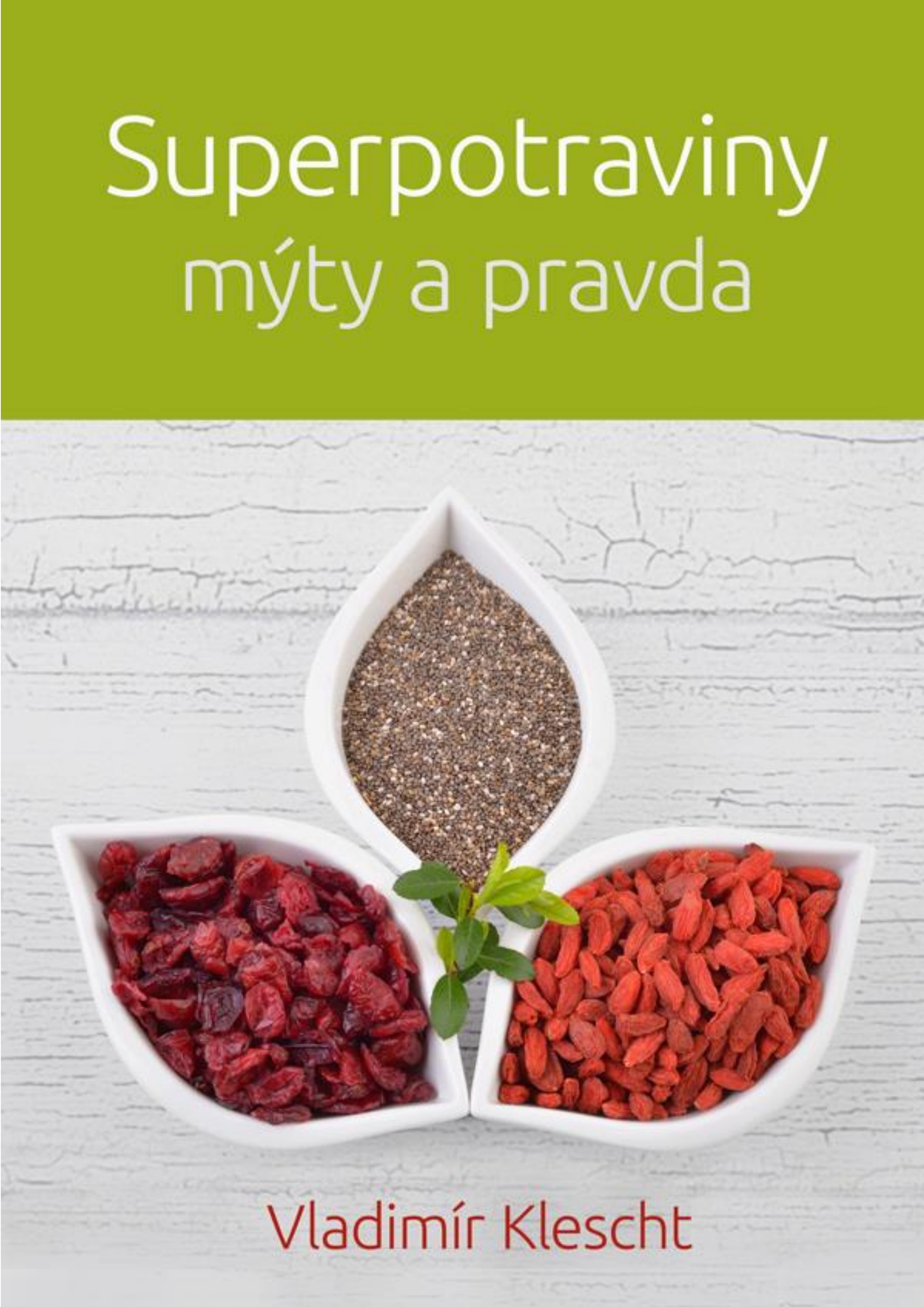 E-book Superpotraviny – mýty a pravda